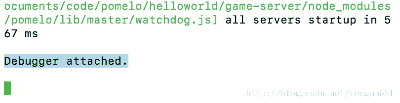 终端里会显示Debugger attached.